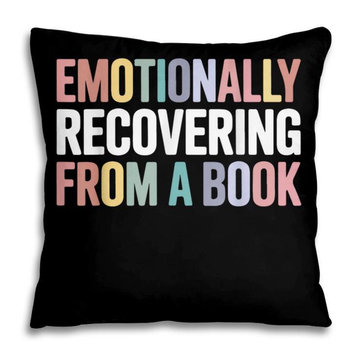 Emotionally Recovering From a Book Reading Librarian Pillowcase