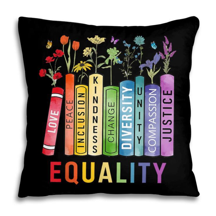 Equality Books Peace Love Compassion LGBT Gay Lesbian Pride Pillowcase
