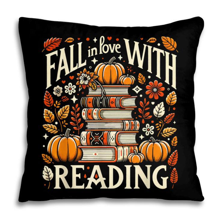 Fall In Love With Reading Book Autumn Pumpkins And Teachers Pillowcase Fall In Love With Reading Book Autumn Pumpkins And Teachers Pillowcase
