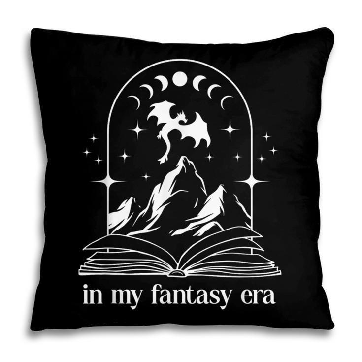 In My Fantasy Era ShirtSmutty Book Dragon In My Fantasy Era Pillowcase In My Fantasy Era ShirtSmutty Book Dragon In My Fantasy Era Pillowcase