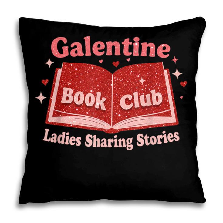 Galentine Book Club Pillowcase