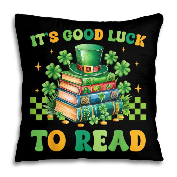 Goods Luck Read Librarian Book Patrick Days Shamrock Clover Pillowcase
