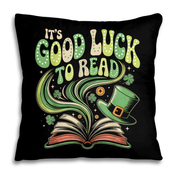 Groovy It's Good Luck To Read St Patrick's Day Book Lucky Pillowcase