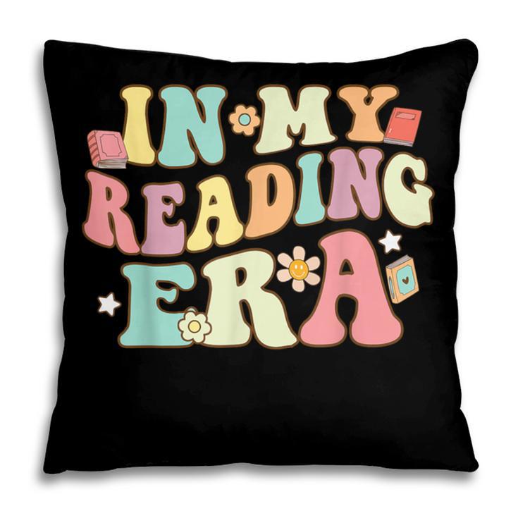 Groovy In My Reading Era Read Book Reader Reading Pillowcase