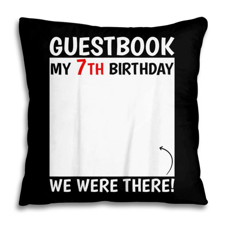 Guestbook 7th Birthday 7 Year Old Born 2018 Bday Pillowcase