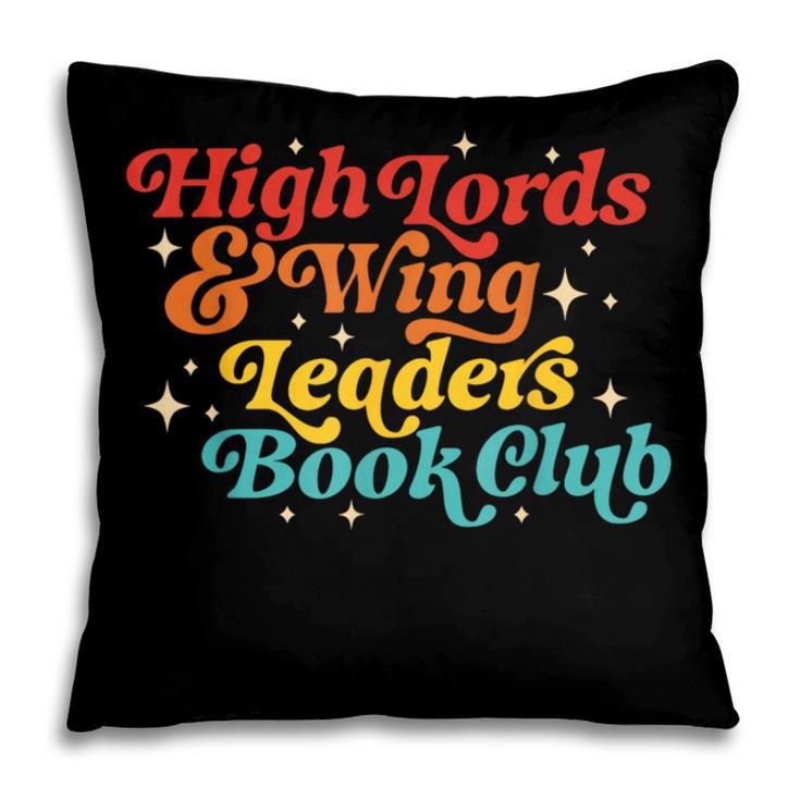 High Lords & Wing Leaders Book Club Book Club Pillowcase