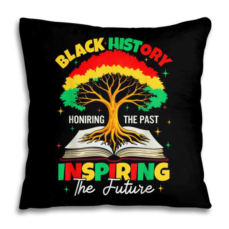 Honoring Past Inspiring Future History Month Book Tree Pillowcase