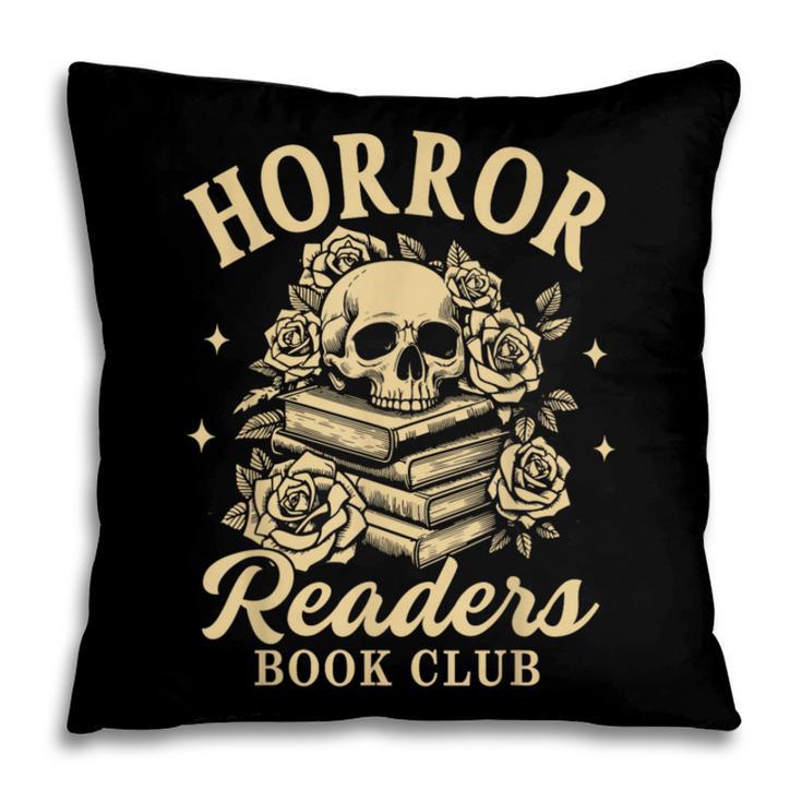 Horror Reading Spooky Vibes Bookish Horror Readers Book Club Pillowcase Horror Reading Spooky Vibes Bookish Horror Readers Book Club Pillowcase