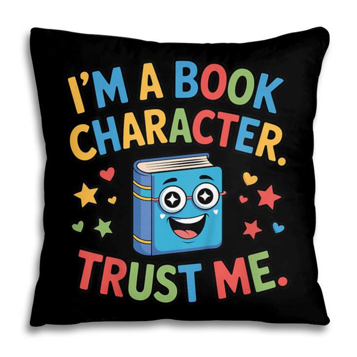 I'm a Book Character Costumes For Kids Storybook Character Pillowcase