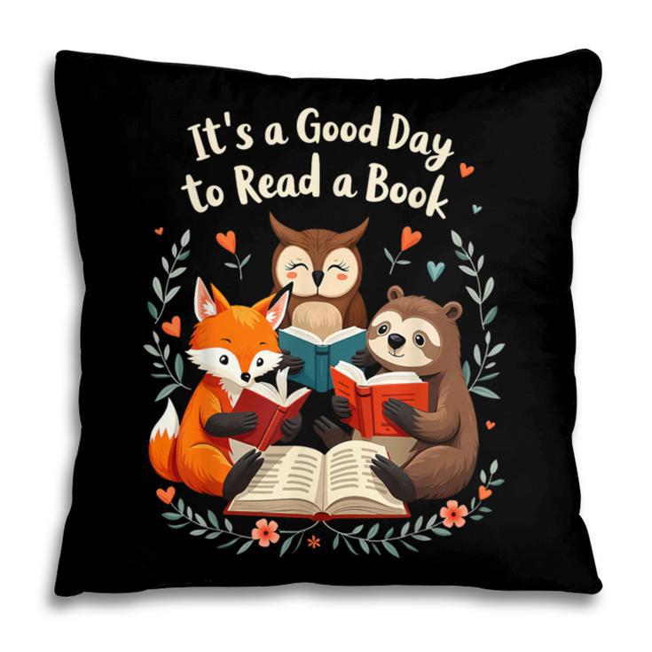 Its A Good Day To Read Book Cute Fox Sloth Owl Novel Reading Pillowcase