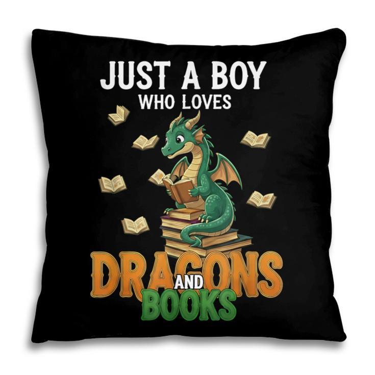 Just a Boy Who Loves Dragons And Books Reading Dragon Pillowcase