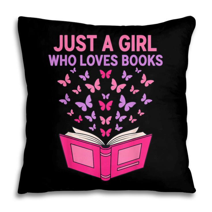 Just A Girl Who Loves Books Butterflies Reading Pillowcase