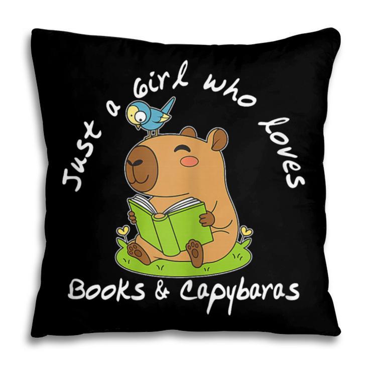 Just a Girl Who Loves Books And Capybaras Pillowcase Just a Girl Who Loves Books And Capybaras Pillowcase