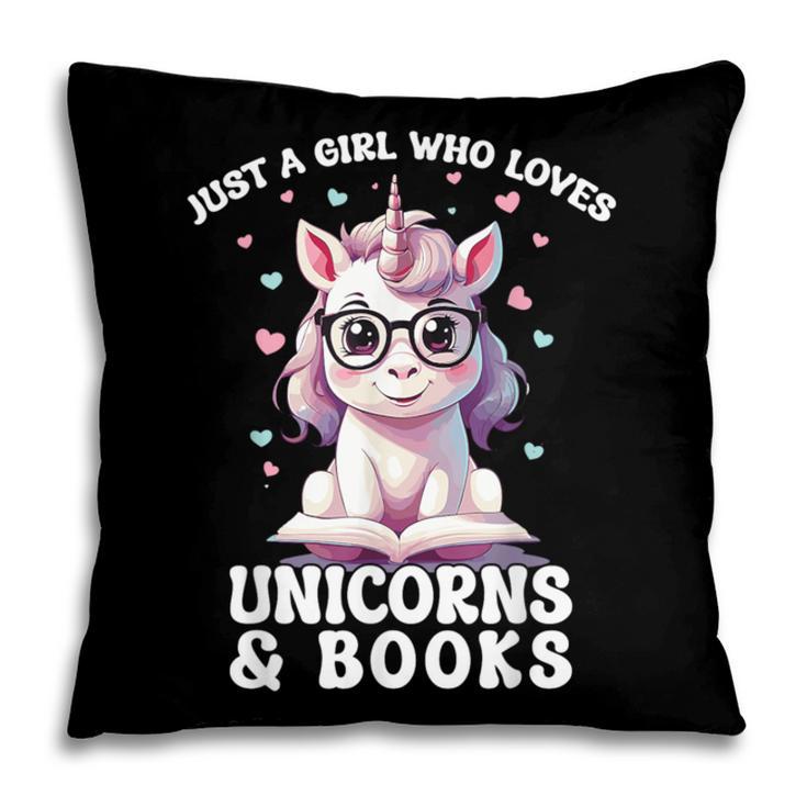 Just a Girl Who Loves Unicorns & Books Bookish Unicorn Love Pillowcase