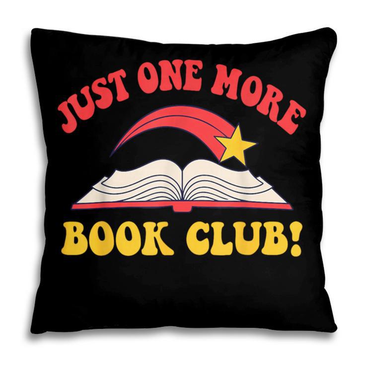 Just One More Book Club Bookish Hippie Pillowcase