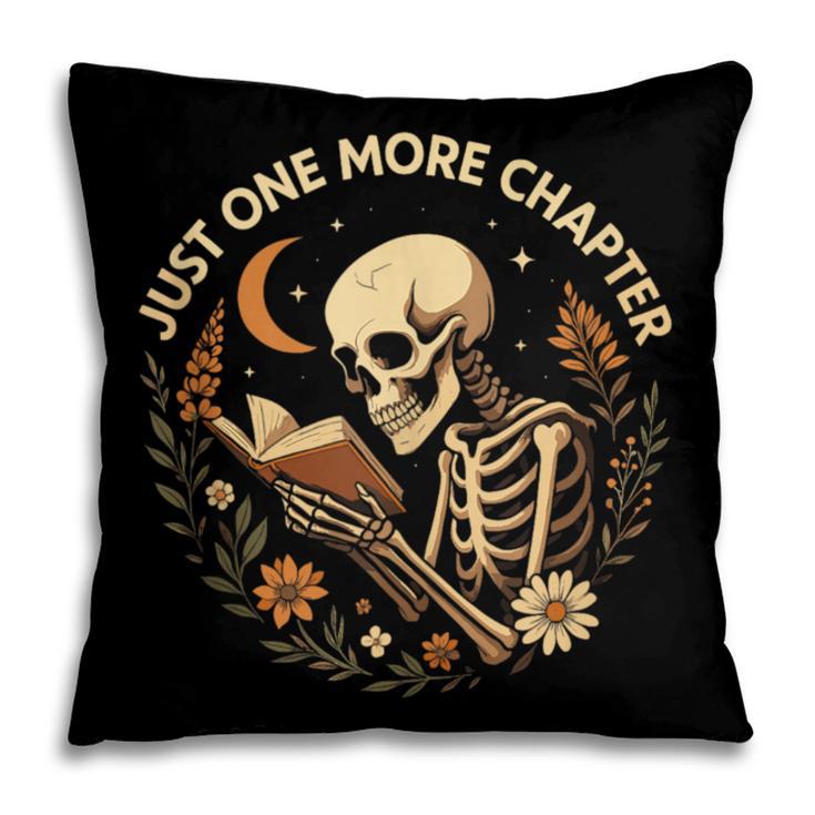 Just One More Chapter Book Lover Bookish Reading Skeleton Pillowcase