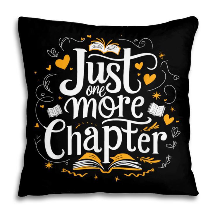 Just One More Chapter Bookish Book Reading Lover Heart Pillowcase