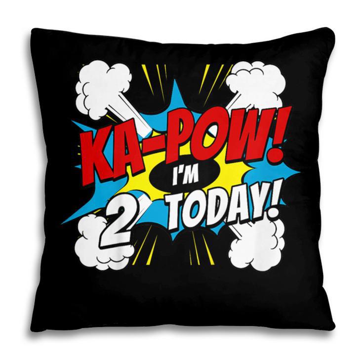 Kids Ka-Pow 2 Years Old Kids 2nd Birthday Comic Book Super Hero Pillowcase
