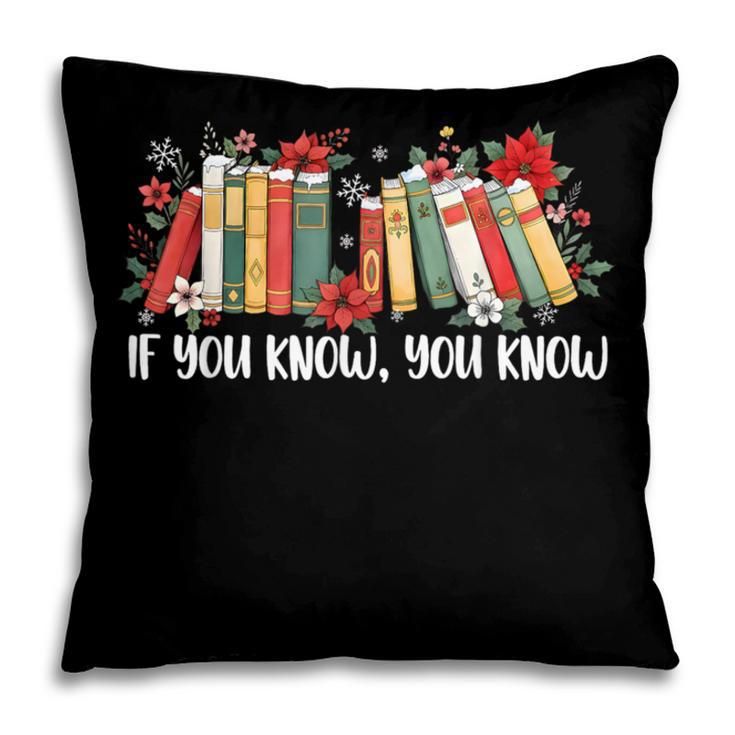 If You Know You Know 6 7 Six Seven Meme Floral Book Lover Pillowcase If You Know You Know 6 7 Six Seven Meme Floral Book Lover Pillowcase