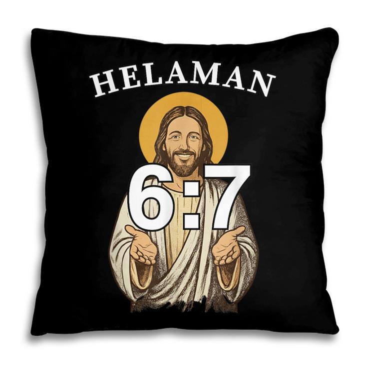 LDS Book Of Mormon Meme Helaman 6 Pillowcase