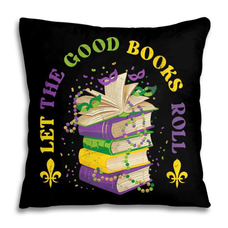 Let The Good Books Roll Mardi Gras Reading Pillowcase Let The Good Books Roll Mardi Gras Reading Pillowcase