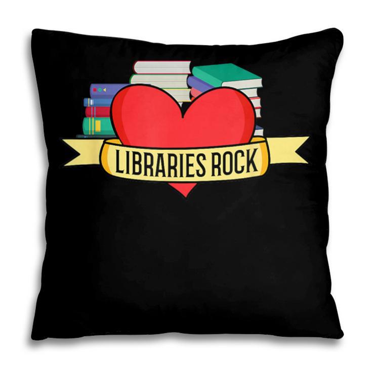 Librarian Library Assistant Libraries Rock Book Lover Pillowcase