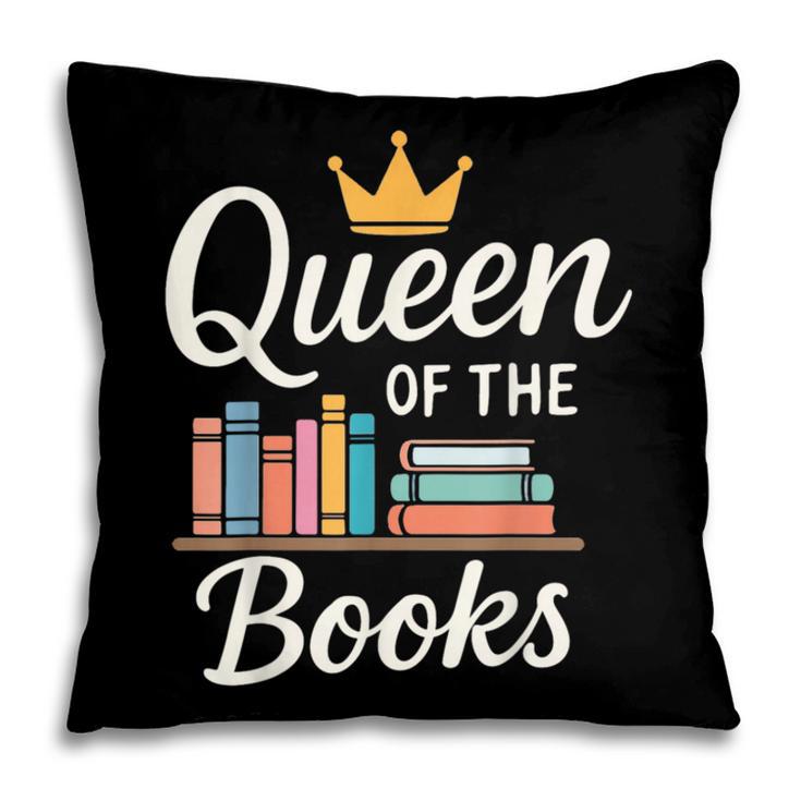 Librarian Queen Of The Books Book Reading Library Pillowcase