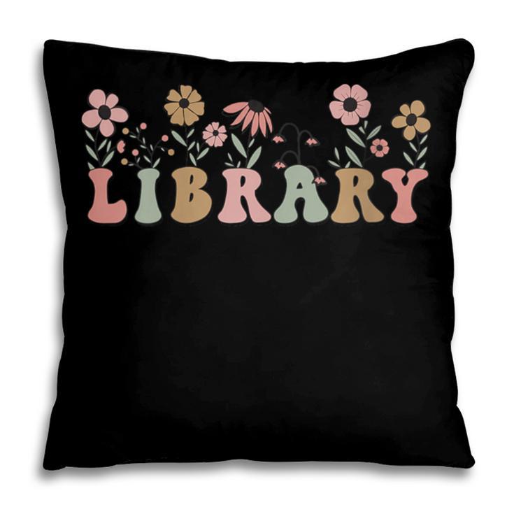 Library Book Lover School Librarian Reading Floral For Women Pillowcase