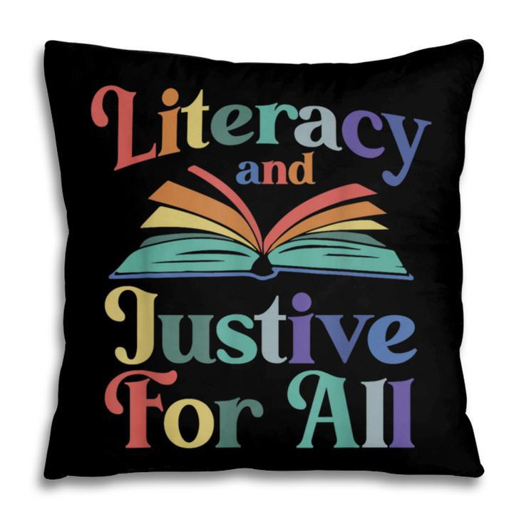 Literacy Justice For All Stop Book Banning Protect Librarian Pillowcase Literacy Justice For All Stop Book Banning Protect Librarian Pillowcase