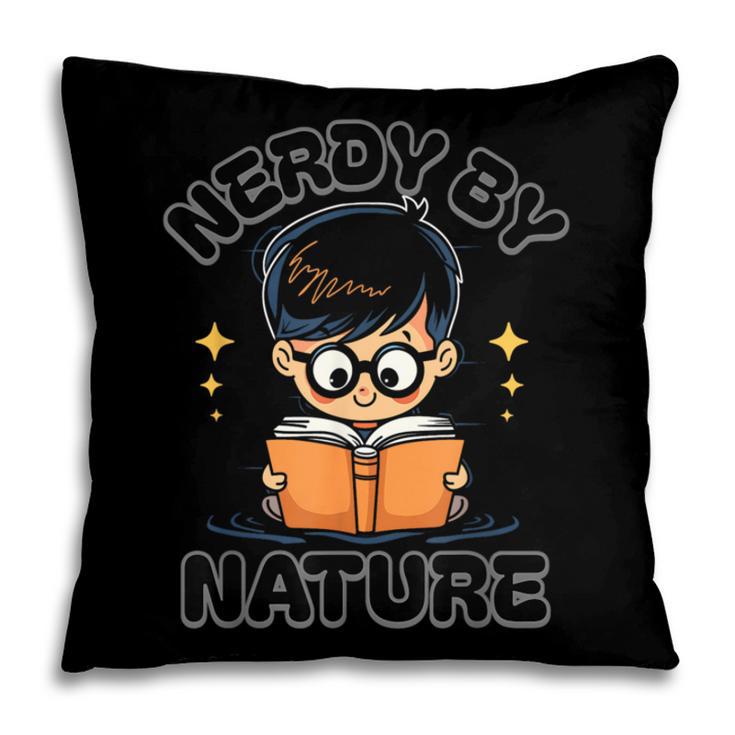 Nerdy By Nature Chibi Cute Book Lover Pillowcase