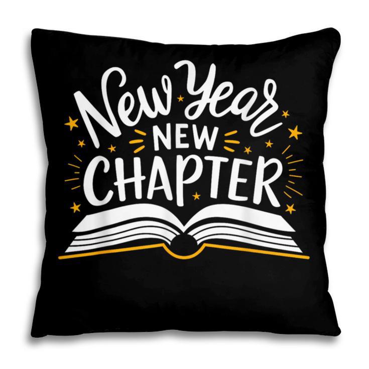 New Year New Chapter Happy New Year 2025 Book Pillowcase
