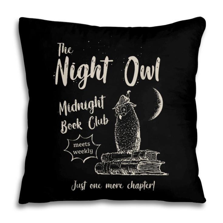 Night Owl Book Club Bookish Book Lover Tee Pillowcase