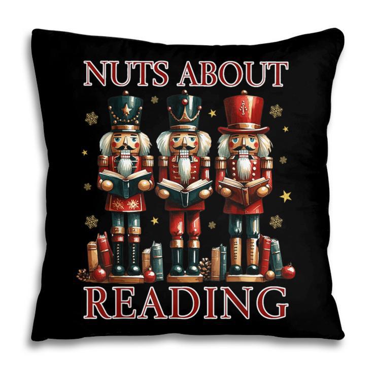 Nuts About Reading Nutcracker Reading Book Lover Christmas Pillowcase