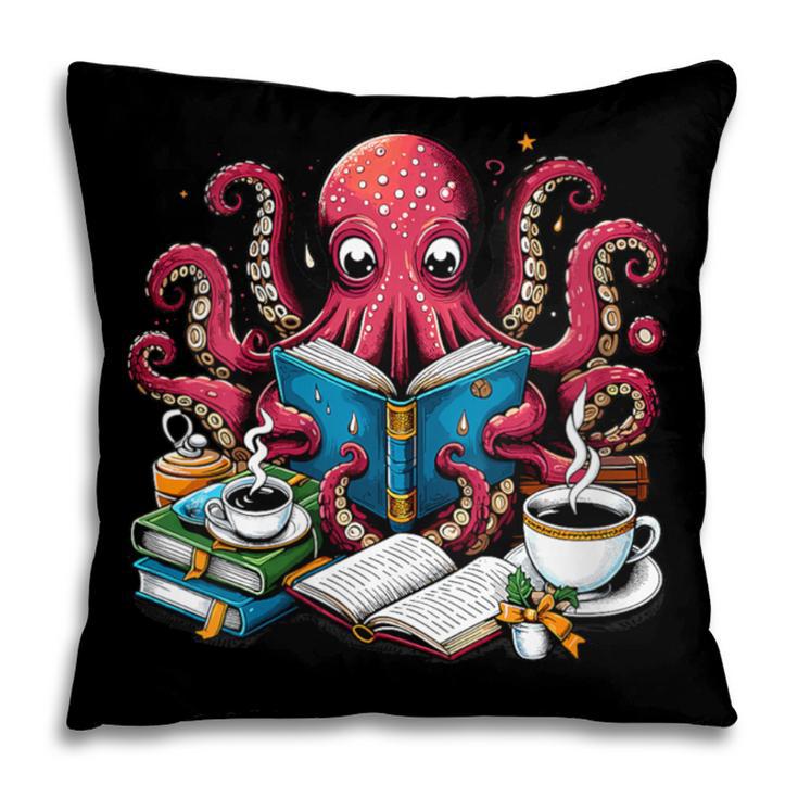 Octopus Reading Book Coffee Lover Bookaholic Bookworm Reader Pillowcase