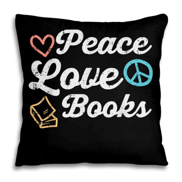 Peace Love Books Read Book Reading Librarian Across America Pillowcase Peace Love Books Read Book Reading Librarian Across America Pillowcase