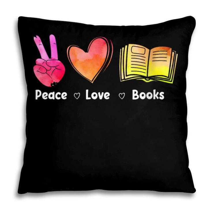 Peace Love Books Reader Librarian Library Book Pillowcase