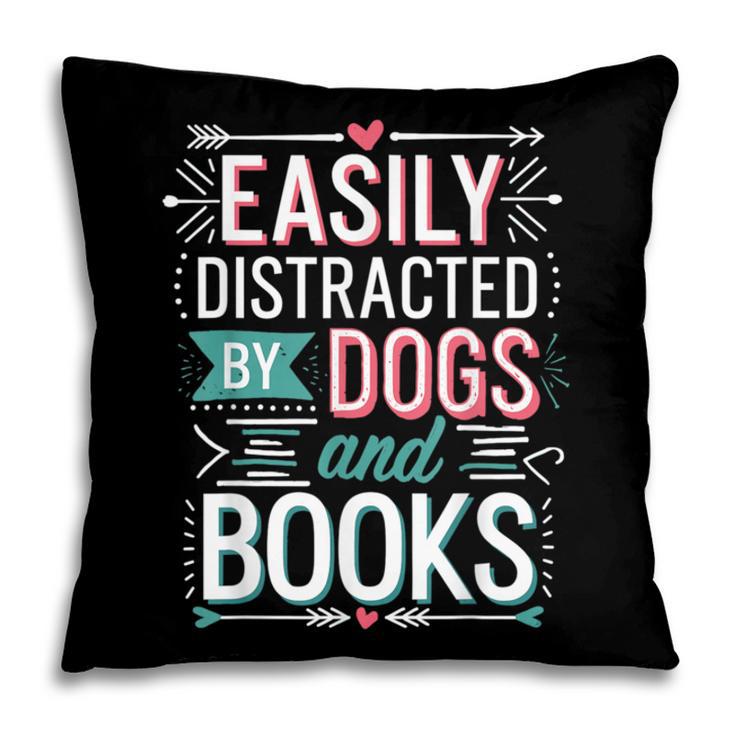 Pet Lover Easily Distracted By Dogs And Books Joke Men Pillowcase