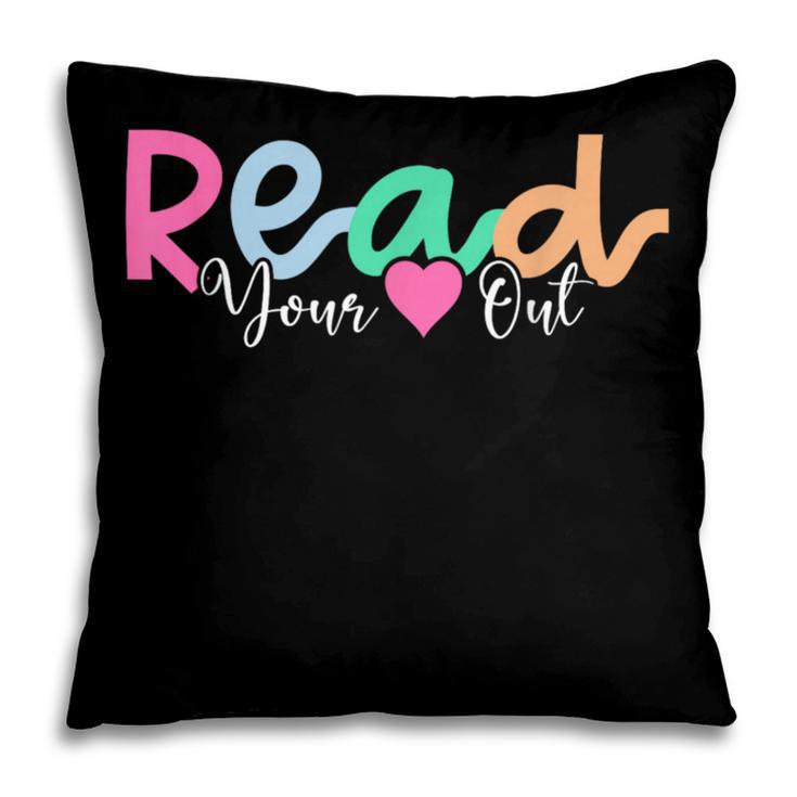 Read Your Heart Out Reading Librarian Book Across America Pillowcase Read Your Heart Out Reading Librarian Book Across America Pillowcase