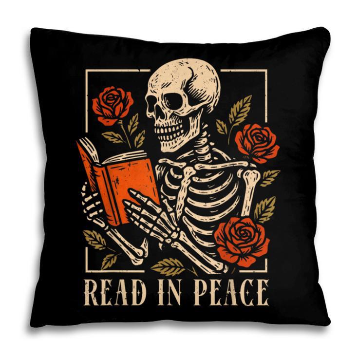 Read In Peace Skeleton Reading Book Halloween Teacher Pillowcase