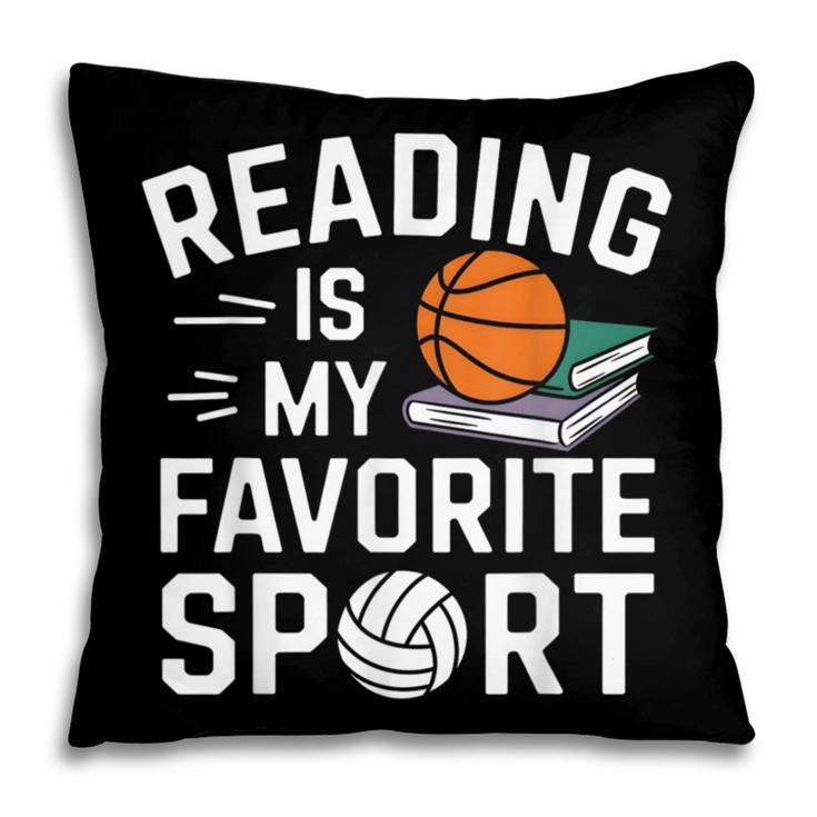 Reading Is My Favorite Sport Reading Book Lover Reader Pillowcase