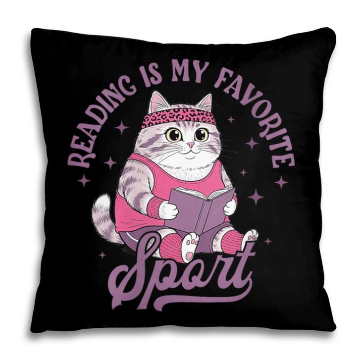 Reading Is My Favorite Sport Bookworm Cat Lover Book-Club Pillowcase Reading Is My Favorite Sport Bookworm Cat Lover Book-Club Pillowcase