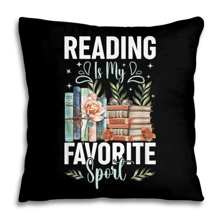 Reading Is My Favorite Sport Bookworm Pillowcase