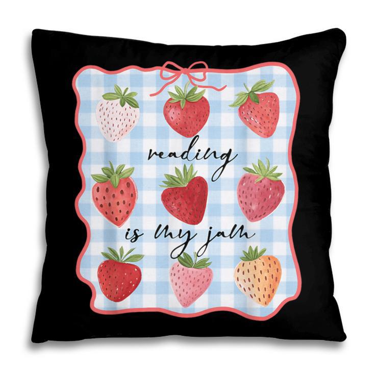 Reading Is My Jam Preppy Stawberry Bookworm Book Lover Nerd Pillowcase