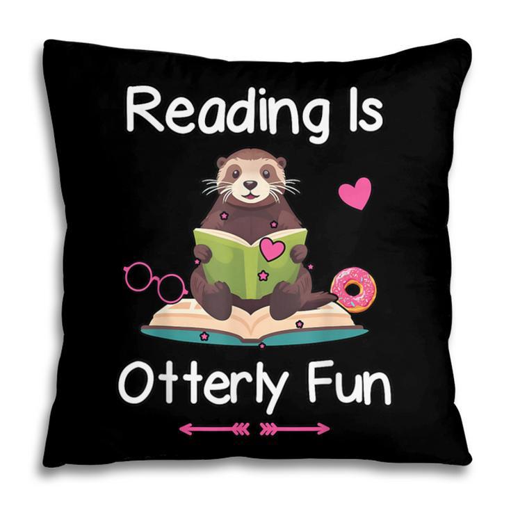 Reading Is Otterly Fun Sea Otter Book Loving Librarian Pillowcase Reading Is Otterly Fun Sea Otter Book Loving Librarian Pillowcase