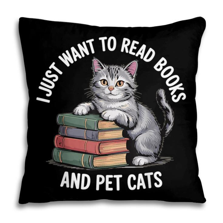 Retro I Just Want To Read Books And Pet Cats Pillowcase