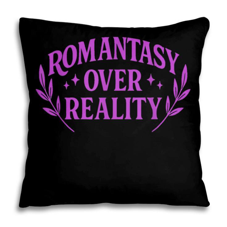 Romantasy Book Reader Aesthetic With Fantasy Feels Pillowcase