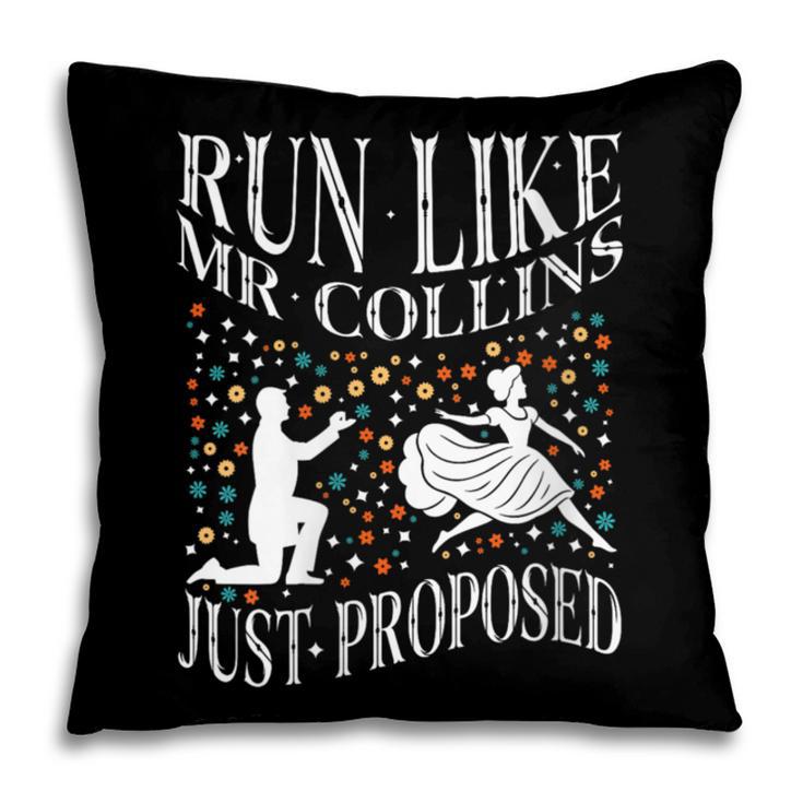 Run Like Mr Collins Just Proposed Vintage Book Quote Pillowcase