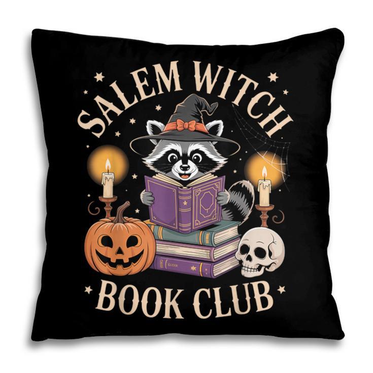 Salem Witch Book Club Bookish Halloween Raccoon Witchcraft Pillowcase