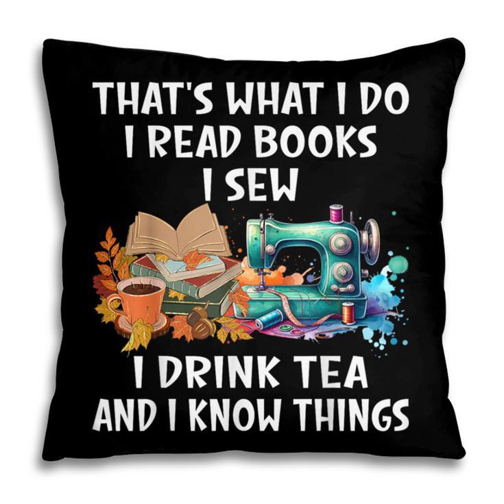 Sewing Reading Books Drinking Tea Sew Sewist Pillowcase