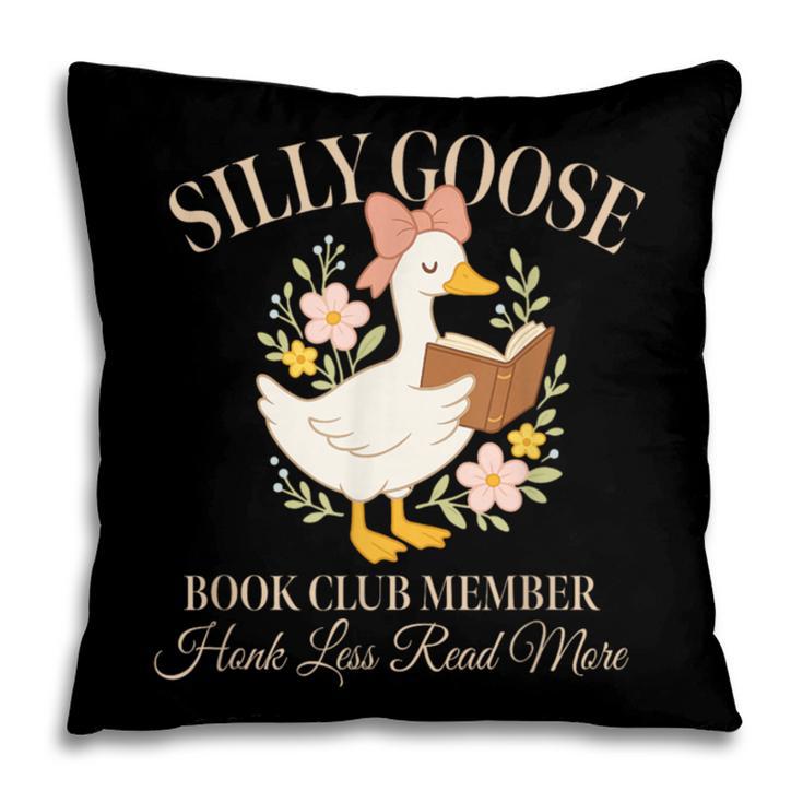 Silly Goose Book Club Member Reading Lover Pillowcase